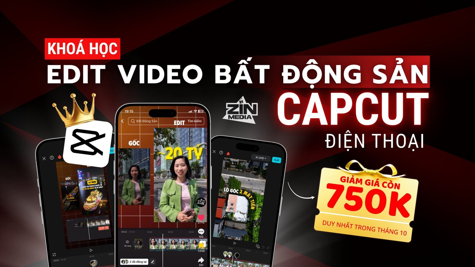 Khoá học 1: Edit Video Bất Động Sản Trên Điện Thoại